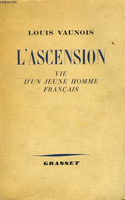 L'ASCENSION, VIE D'UN JEUNE HOMME FRANCAIS