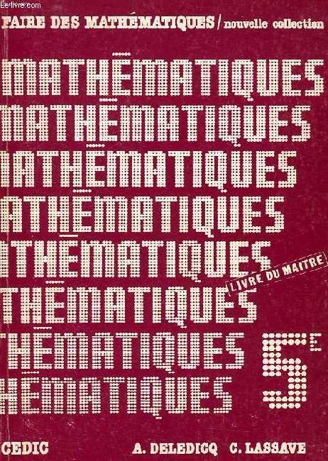 MATHEMATIQUES 5e, LIVRE DU MAITRE