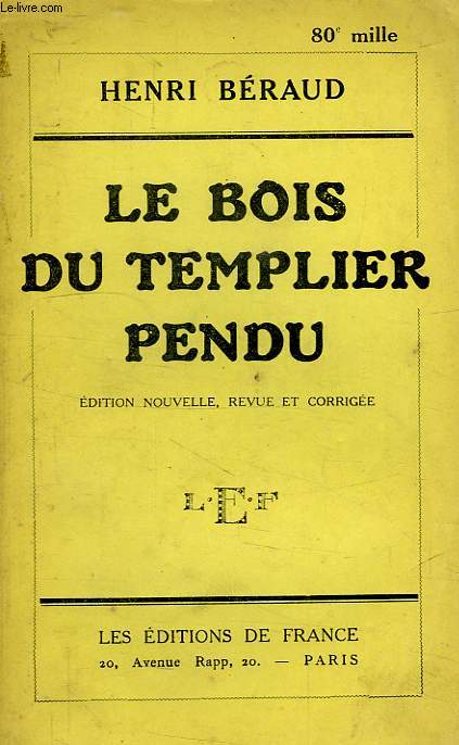 LE BOIS DU TEMPLIER PENDU