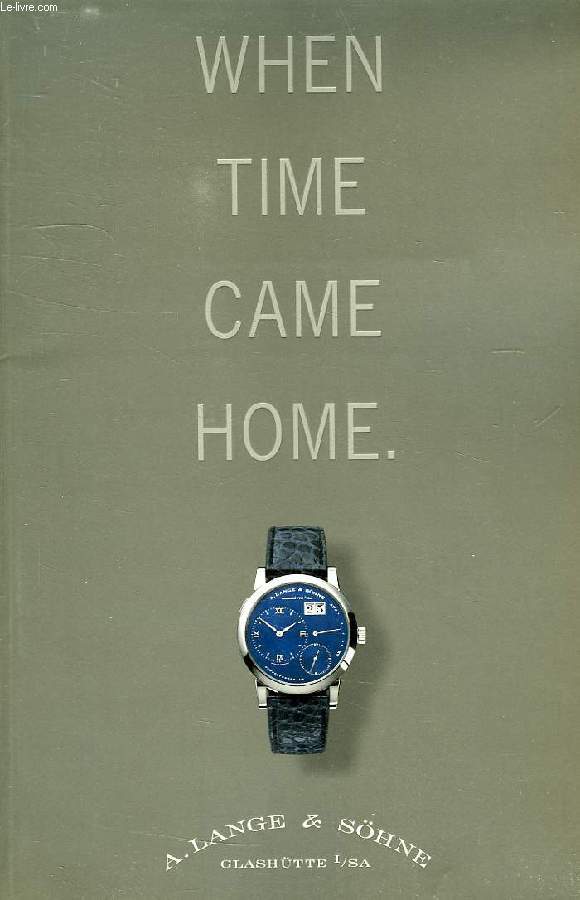 WHEN TIME CAME HOME