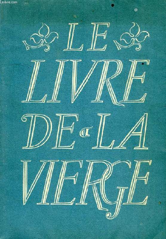 LE LIVRE DE LA VIERGE