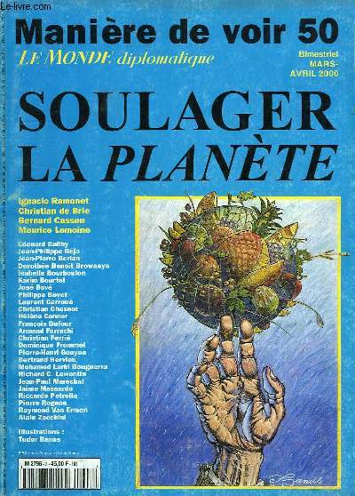 MANIERE DE VOIR, N 50, MARS-AVRIL 2000, SOULAGER LA PLANETE