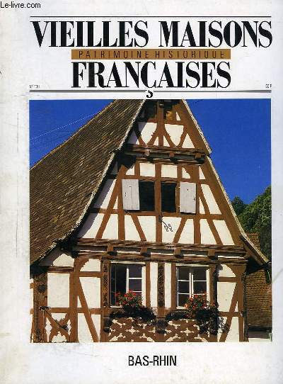 VIEILLES MAISONS FRANCAISES, N° 130, DEC. 1989, BAS-RHIN