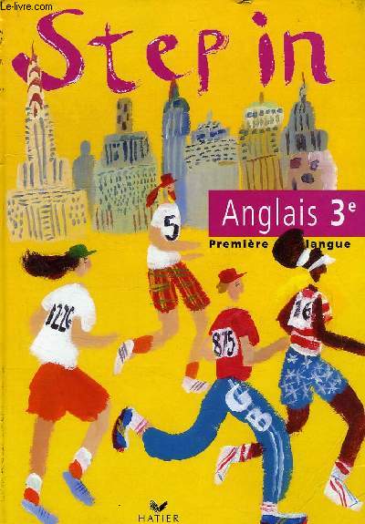 STEP IN, ANGLAIS 3e, LV1