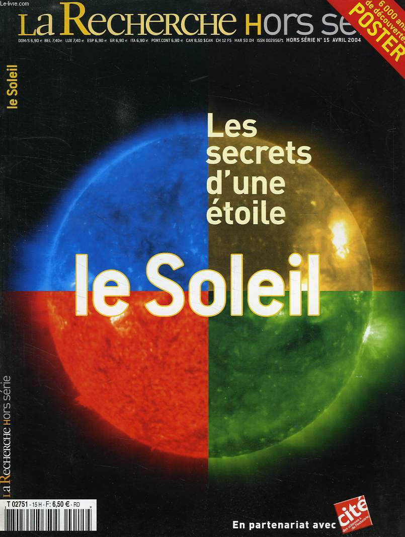 LA RECHERCHE, HORS SERIE, N 15, AVRIL 2004