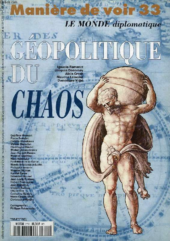 MANIERE DE VOIR, N 33, FEV. 1997, GEOPOLITIQUE DU CHAOS