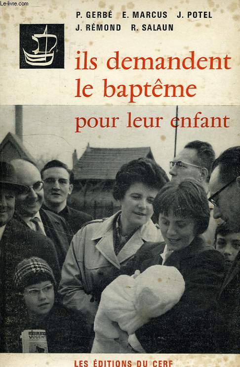 ILS DEMANDENT LE BAPTEME POUR LEUR ENFANT