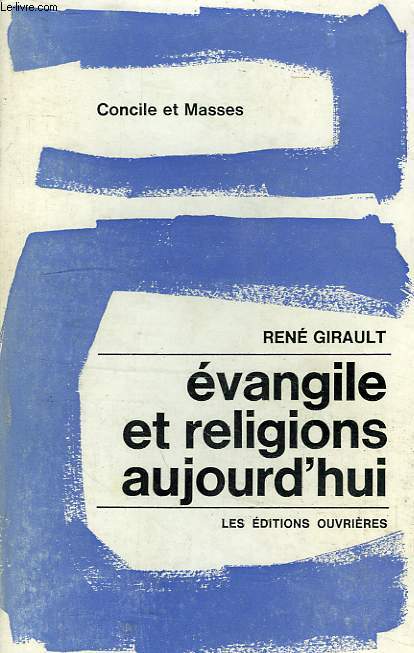 EVANGILE ET RELIGIONS AUJOURD'HUI