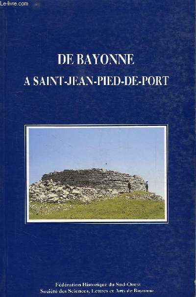 DE BAYONNE E SAINT-JEAN-PIED-DE-PORT