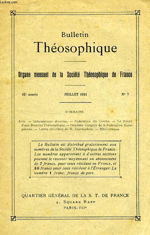 BULLETIN THEOSOPHIQUE, 32e ANNEE, N 7, JUILLET 1931