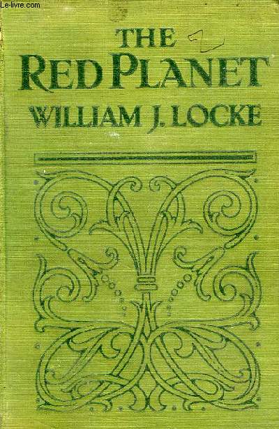 THE RED PLANET - LOCKE WILLIAM J. - 1922 - Afbeelding 1 van 1