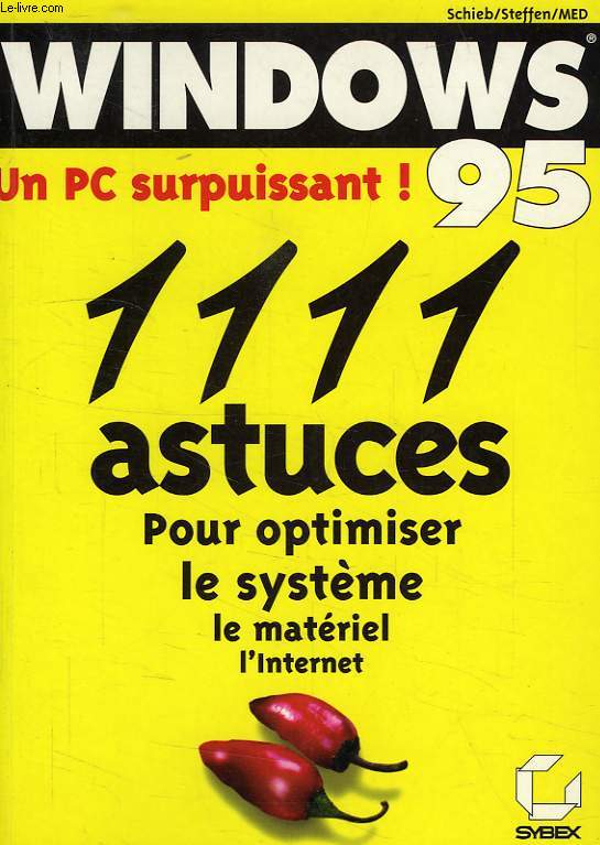 WINDOWS 95, 1111 ASTUCES