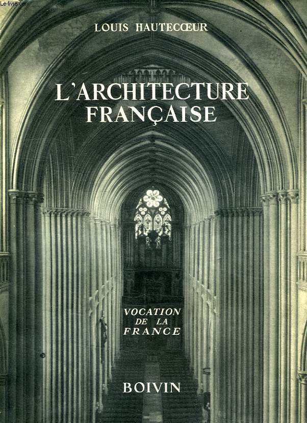 L'ARCHITECTURE FRANCAISE