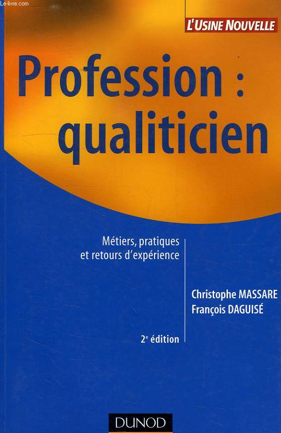 PROFESSION: QUALITICIEN