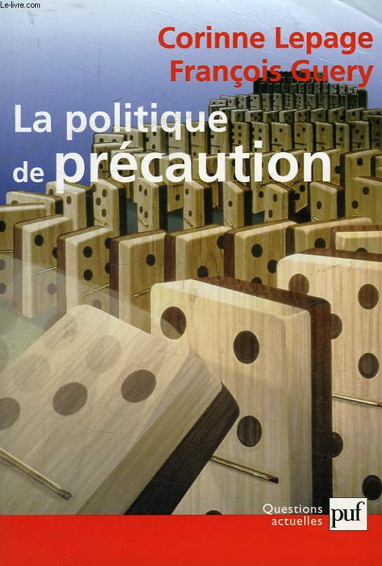 LA POLITIQUE DE PRECAUTION