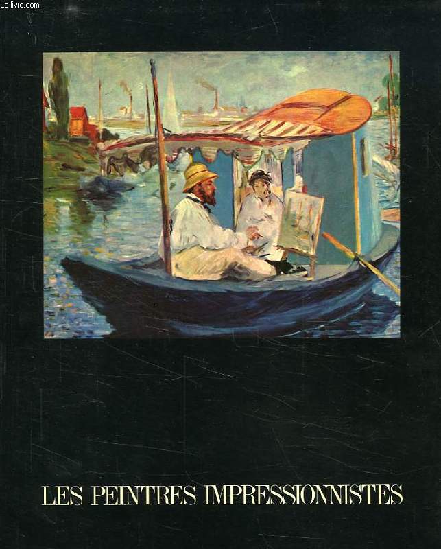 LES PEINTRES IMPRESSIONNISTES