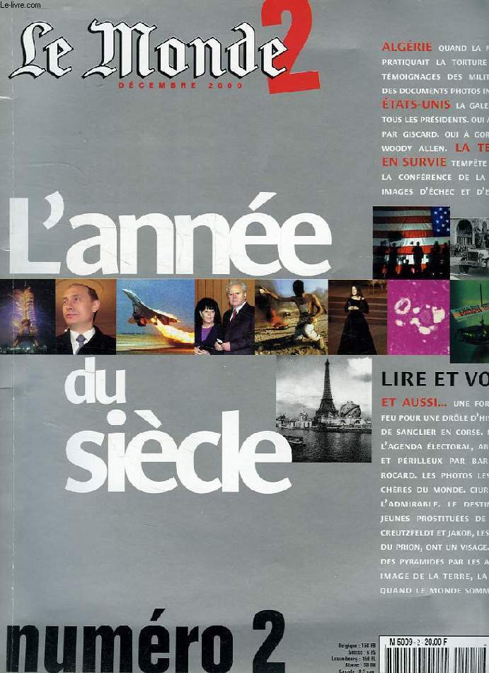 LE MONDE 2, N 2, DEC. 2000, L'ANNEE DU SIECLE