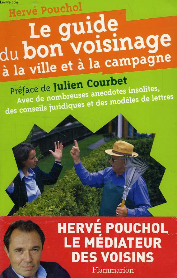 LE GUIDE DU BON VOISINAGE A LA VILLE ET A LA CAMPAGNE