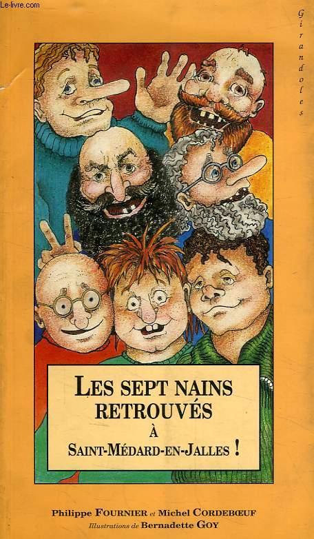 LES SEPT NAINS RETROUVES A SAINT-MEDARD-EN-JALLES !