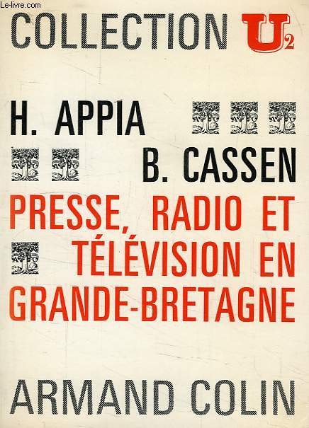 PRESSE, RADIO ET TELEVISION EN GRANDE-BRETAGNE