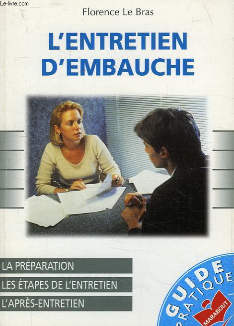 L'ENTRETIEN D'EMBAUCHE