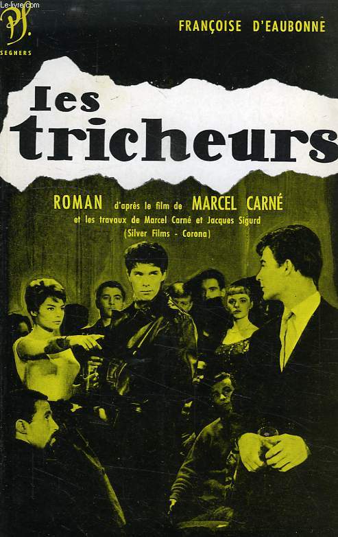 LES TRICHEURS