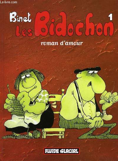 LES BIDOCHON, 1, ROMAN D'AMOUR