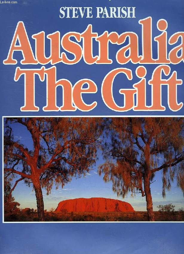 AUSTRALIA THE GIFT