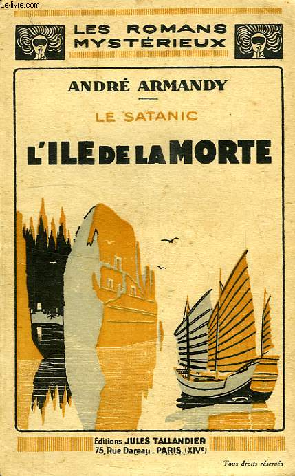 LE SATANIC, L'ILE DE LA MORTE