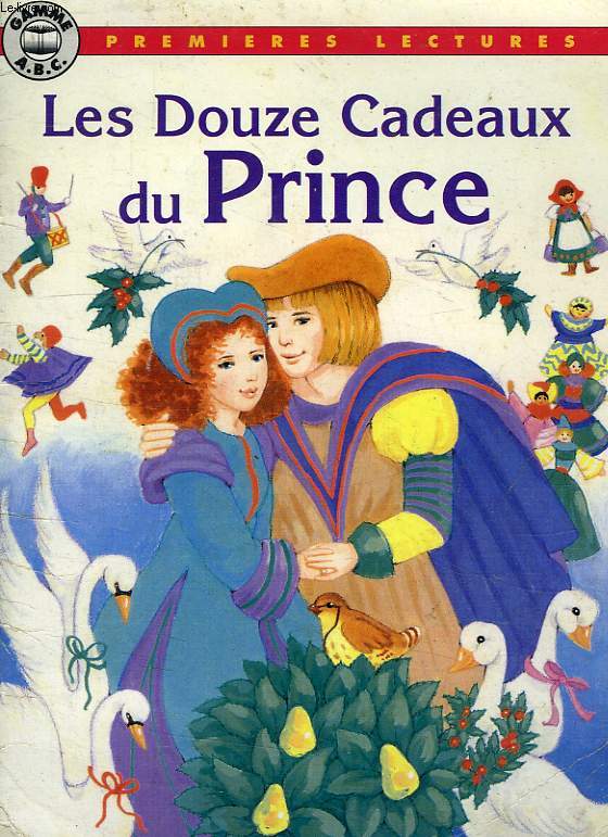 LES DOUZE CADEAUX DU PRINCE