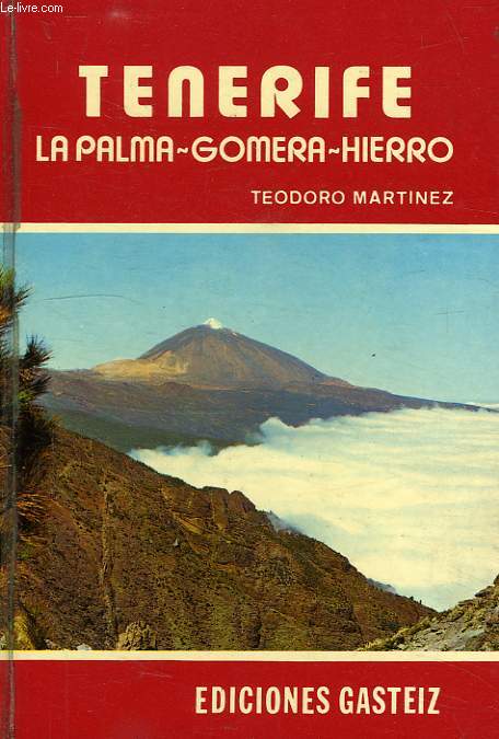 TENERIFE, LA PALMA, GOMERA, HIERRO