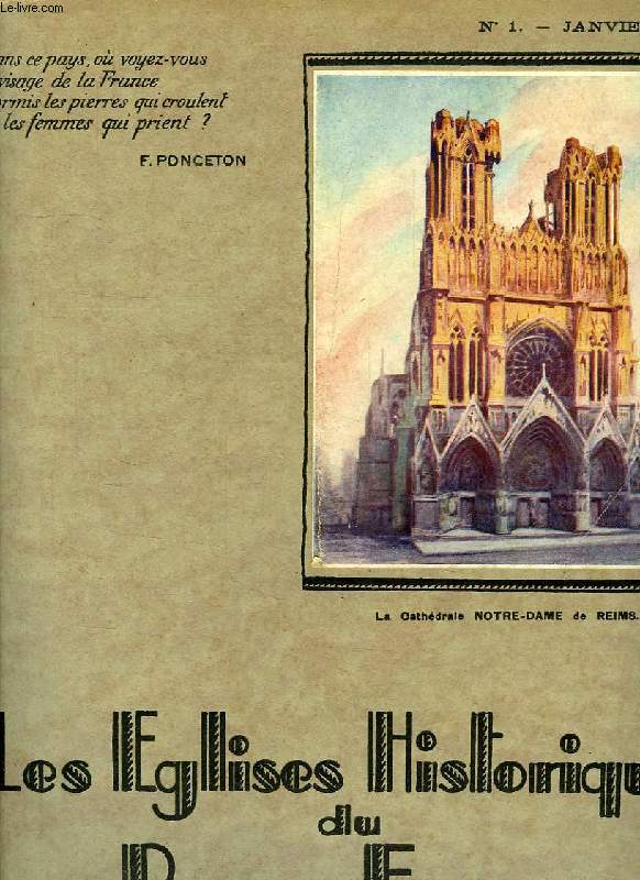LES EGLISES HISTORIQUES DU PAYS DE FRANCE, N 1, JAN. 1929