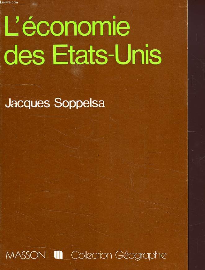 L'ECONOMIE DES ETATS-UNIS
