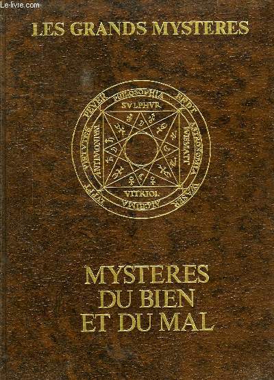 MYSTERES DU BIEN ET DU MAL