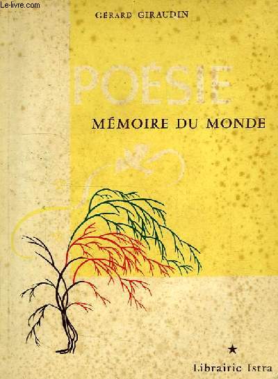 MEMOIRE DU MONDE, LIVRE PREMIER, COURS ELEMENTAIRE ET MOYEN