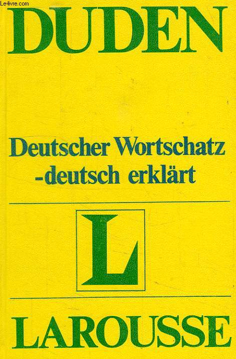 DEUTSCHER WORTSCHATZ, DEUTSCH ERKLART