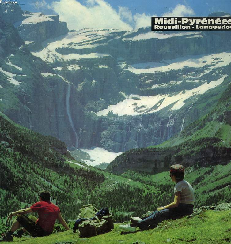 TOURISME EN FRANCE, N 16, MIDI-PYRENEES, ROUSSILLON-LANGUEDOC