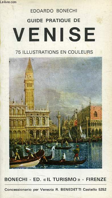 GUIDE PRATIQUE DE VENISE