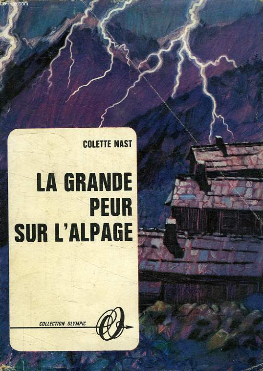 LA GRANDE PEUR SUR L'ALPAGE