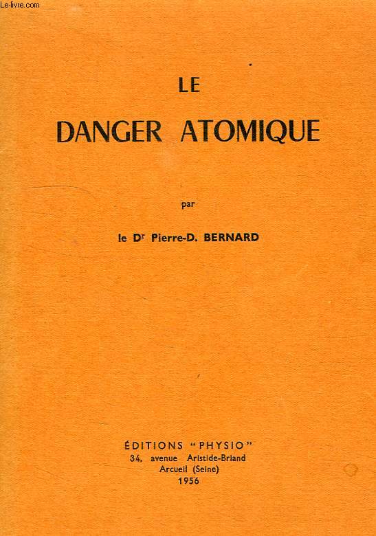 LE DANGER ATOMIQUE