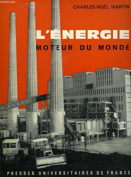 L'ENERGIE, MOTEUR DU MONDE