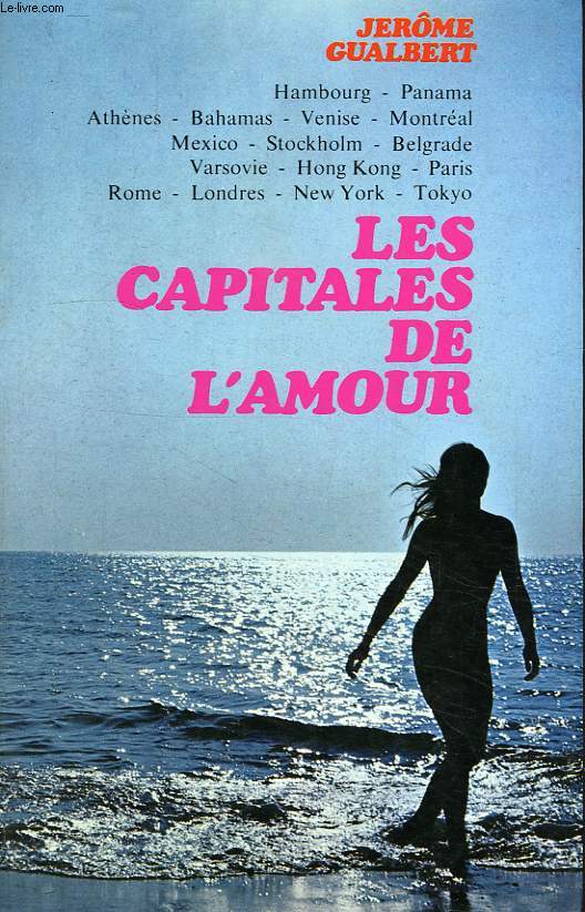 LES CAPITALES DE L'AMOUR