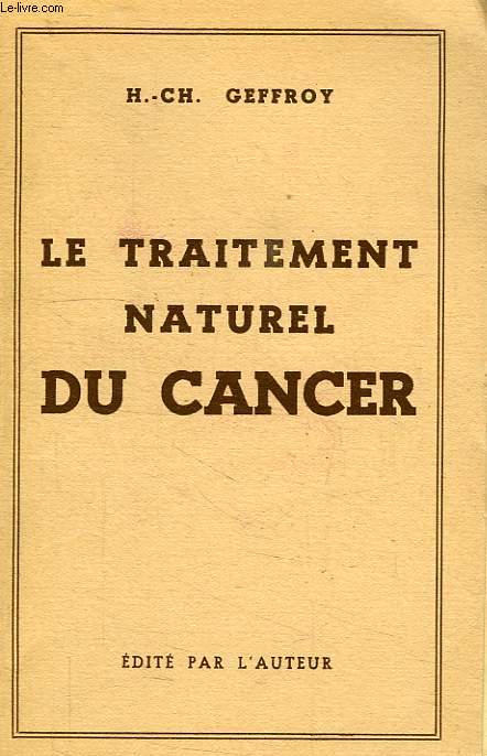 LE TRAITEMENT NATUREL DU CANCER