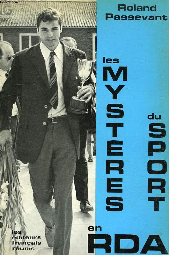 LES MYSTERES DU SPORT EN RDA