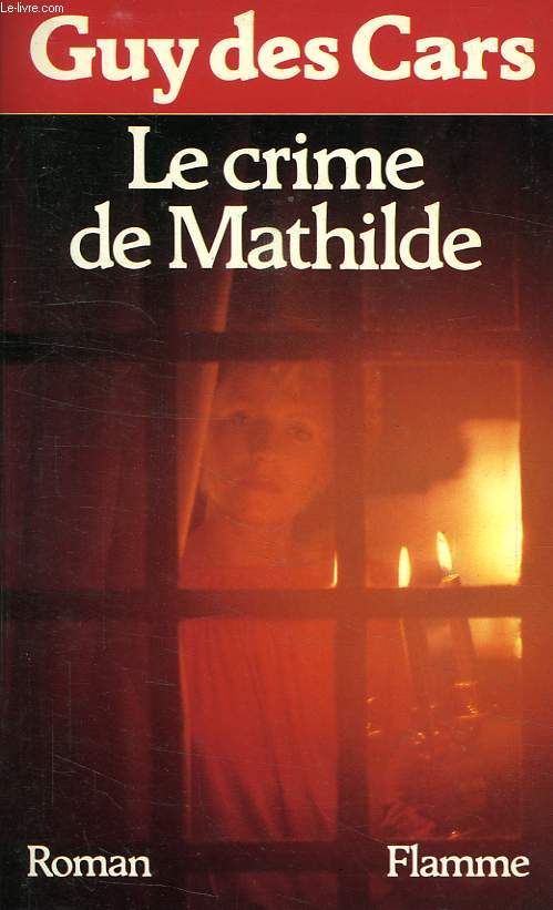 LE CRIME DE MATHILDE