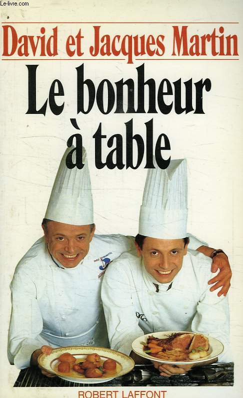 LE BONHEUR A TABLE