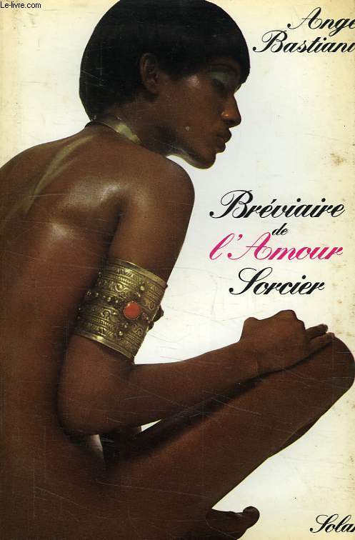 BREVIAIRE DE L'AMOUR SORCIER