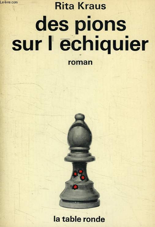 DES PIONS SUR L'ECHIQUIER