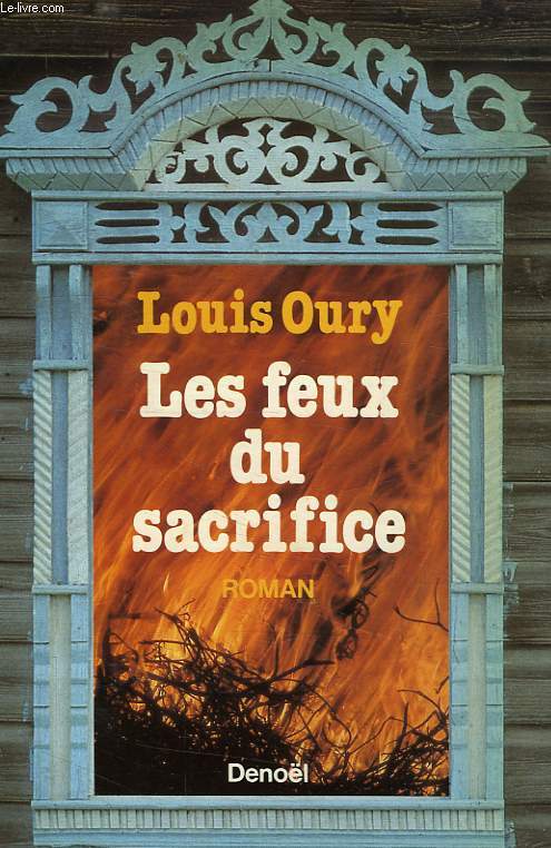 LES FEUX DU SACRIFICE