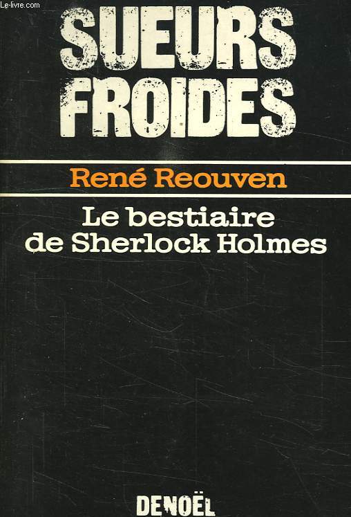 LE BESTIAIRE DE SHERLOCK HOLMES